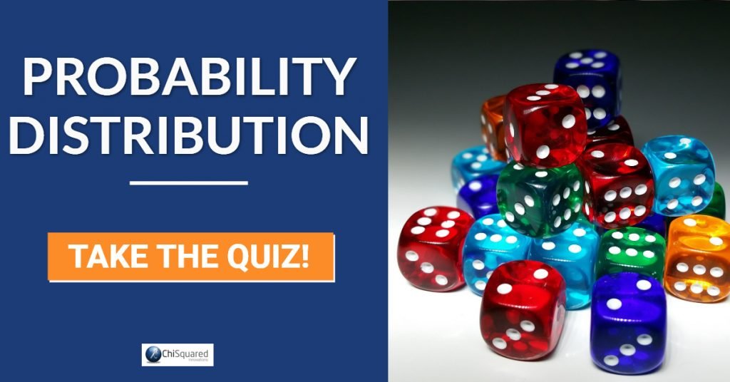 Probability Distribution Quiz Test Your Knowledge ChiSquared