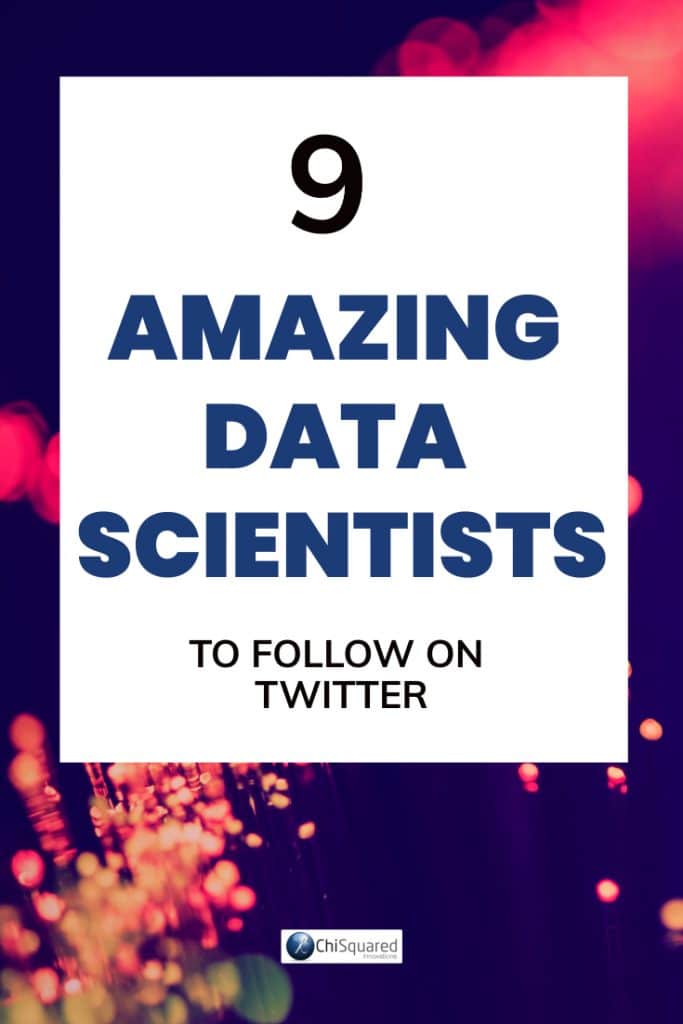 9 Amazing Data Scientists To Follow On Twitter